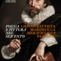 poesia-e-pittura-nel-seicento-giovan-battista-marino-e-la-meravigliosa-passione