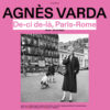 exposition-agnes-varda-rome-villa-medicis